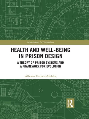 cover image of Health and Well-Being in Prison Design
